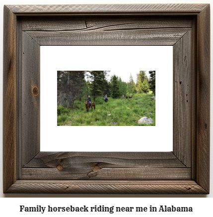 family horseback riding near me Alabama
